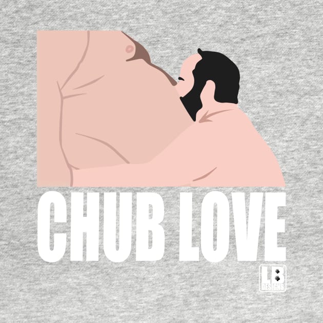 Chub Love by LessandroBarbosa